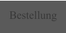 Bestellung